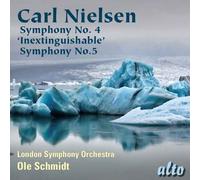 Nielsen : Symphonies N° 4 & 5. Schmidt.