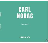 CARL NORAC TRAVERSÉE (2026)