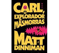 Carl, o explorador de masmorras: Uma literatura de RPG intergaláctica (Livro 1 de Dungeon Crawler Carl) - Matt Dinniman - HarperCollins Brasil - ebook (ePub) - Livre