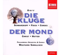 Carl Orff : Die Kluge - Der Mond