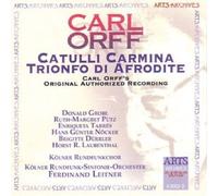 Carl Orff: Trionfi, Vol. 2 - Catulli Carmina; Trionfi Di Afodite
