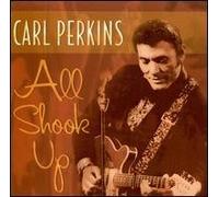 Carl Perkins - All shook up