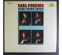 CARL PERKINS - blue suede shoes LP