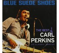 Carl Perkins - Blue Suede Shoes (The Best of)