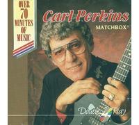 Carl Perkins - Carl Perkins - Matchbox