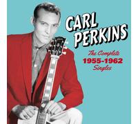 Carl Perkins The Complete 1955-1962 Singles - Sun, Flip & Columbia Sides (CD)
