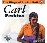 Perkins, Carl - Kings of Rock N Roll [Import]