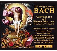 Carl Philipp Emanuel Bach Auferstehung und Himmelfahrt Jesu Oratorium Wtq240