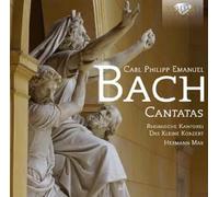 Carl Philipp Emanuel Bach – Cantates – Edel