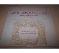 Carl Philipp Emanuel Bach, Xavier Darasse - 5e sonate en re majeur / 6e sonate en sol mineur / Fantaisie et fugue en do mineur / Prelude en ré majeur / Fugue en ré mineur