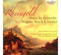 Rheingold: Music By Reinecke, Wagner, Bruch & Silcher