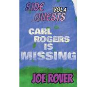 Carl Rogers Is Missing