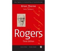 Carl Rogers (Key Figures In Counselling And Psychotherapy Series) (Paperback) Brian Thorne, Pete Sanders (Auteur)