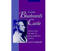 Carl S. Leafstedt Inside Bluebeard's Castle (Relié)