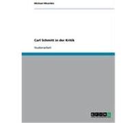 Carl Schmitt in der Kritik Moschke, Michael (Auteur)