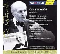 Carl Schuricht Dirige Schumann et Mendelssohn