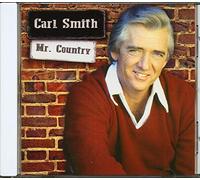 Carl Smith - Mr. Country