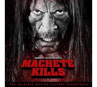 Machete Kills – Bande originale – in-akustik