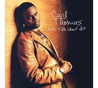 CARL THOMAS - Let'S Talk About It
