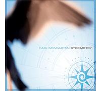 Carl Weingarten - Stop Me Try