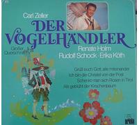 CARL ZELLER: DER VOGELHÄNDLER (Grosser Querschnitt) (Vinyl Schallplatte)