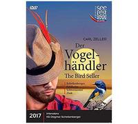 Carl Zeller: Der Vogelhändler ( Mörbisch 2017) Dvd