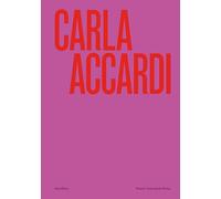 Carla Accardi. Catalogo della mostra (Roma, 6 marzo-1 settembre 2024). Ediz. illustrata