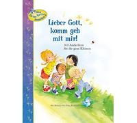 Carla Barnhill Elena Kuc Lieber Gott, komm geh mit mir: 365 Andachten (Relié)
