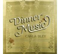 Carla Bley - Dinner Music-UHQCD [Import]