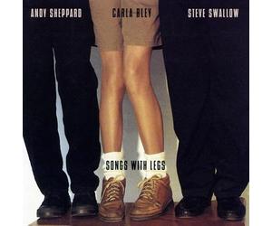 Carla Bley - Songs with Legs-UHQCD [Import]