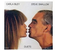 Carla Bley & Steve Swallow - Duets