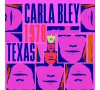 Carla Bley - Texas 1978 [Import]