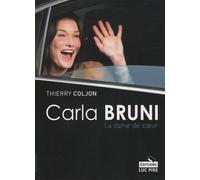 Carla Bruni, la dame de coeur