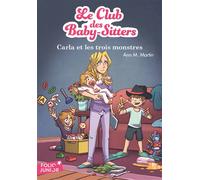 Carla et les trois monstres - Ann M. Martin - Gallimard jeunesse - Poche - Roman junior dès 9 ans