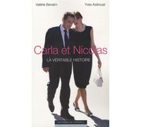 Carla et Nicolas la Véritable Histoire