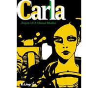 Carla Jacques Lob (Auteur), Edmond Baudoin (Auteur)