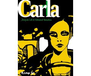Carla - Jacques Lob - Futuropolis - relié - Bande dessinée