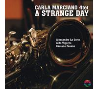 Carla Marciano Quart - A Strange Day [Import]