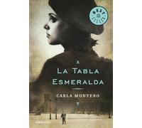Carla Montero La tabla esmeralda / Emeral Board (Poche)