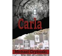 Carla: The Crossover