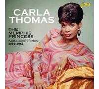 CARLA THOMAS - THE MEMPHIS PRINCESS - EARLY RECORDINGS 1960 - 1962 CD NEUF