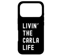 Carla Vivant la Vie de Carla Nom Amusant Coque pour iPhone 17 Pro