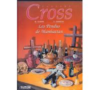 Carland cross : Les Pendus de Manhattan