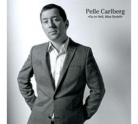Carlberg Pelle - Go to Hell, Miss Rydell