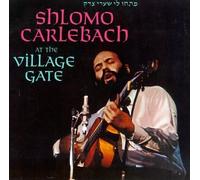 Carlebach, Shlomo - at The Village Gate
