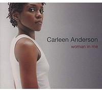 Carleen Anderson - Woman in Me