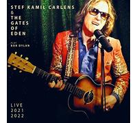Carlens, Stef Kamil & the Gates of Eden - Play Bob Dylan