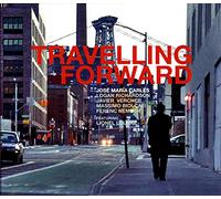 Carles, Jose Maria - Travelling Forward [Import]