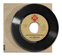 Carlettes – Lost Without Your Love – Vinyle 7" (single) – Charly