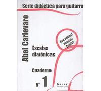 Carlevaro - Cuaderno 1 Escalas Diaton.(Fc) (Chitarra)
